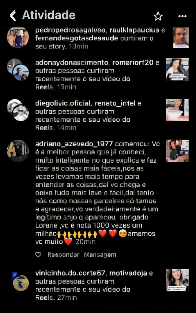 Os conteúdos da professora dos homens têm gerado reconhecimento, autoestima e evolução entre os seguidores.