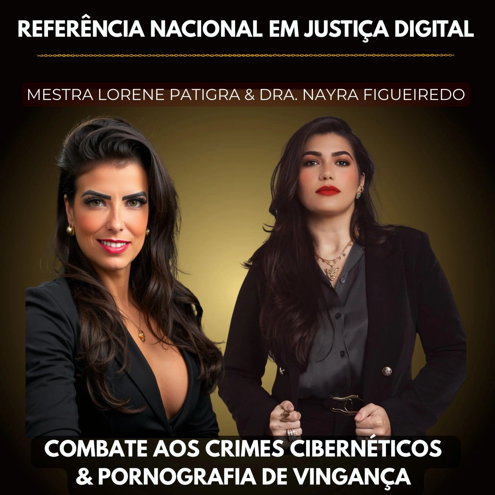 DRA NAYRA FIGUEIREDO LORENE PATIGRA COMBATE PORNOGRAFIA VINGANCA.jpg