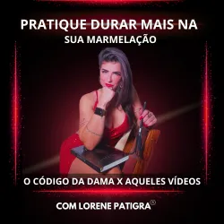 Desvendando a Dama Lore, autora Lorene Patigra, segredos da libido e desejo masculino.