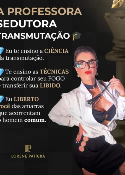Imagem de Lorene Patigra como professora sedutora, com óculos e postura firme, ensinando ciência e transmutação.